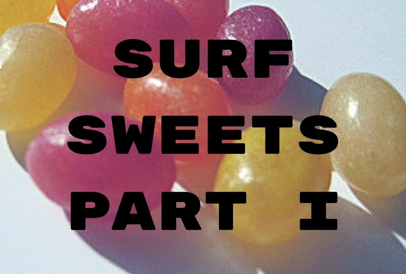 Surf Sweets Candy - Part I