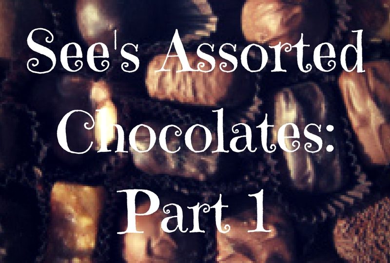 See's Assorted Chocolates - Ranked