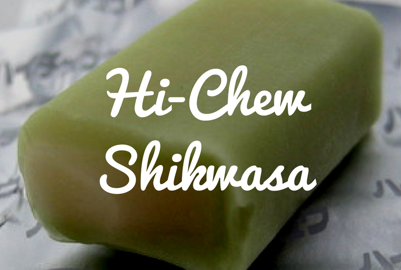 Hi-Chew Shikwasa - Not Lime!