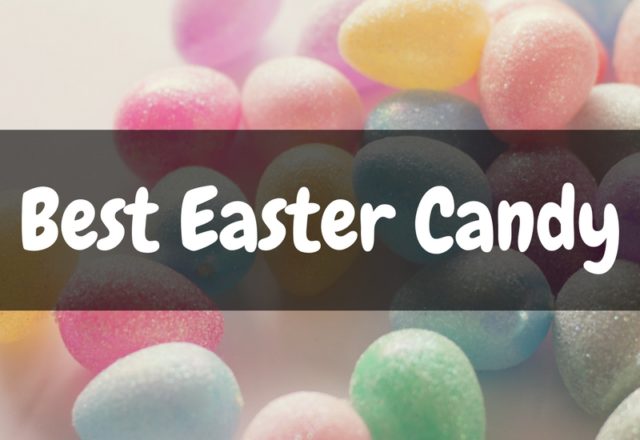 Best Easter Candy