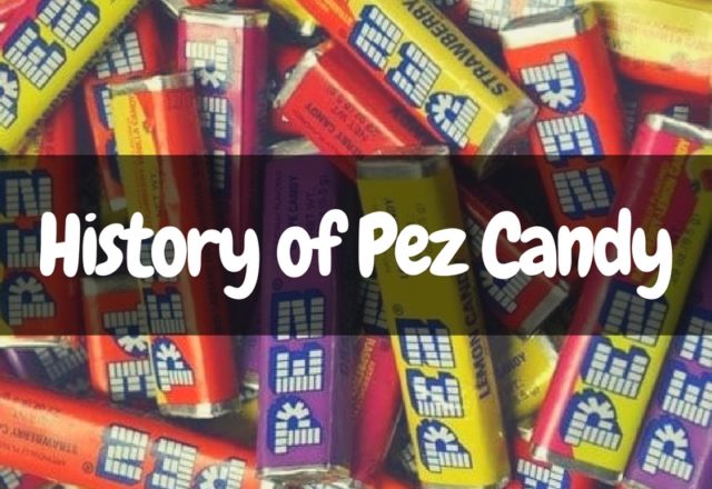 History of Pez Candy