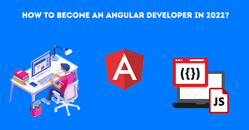 an Angular developer
